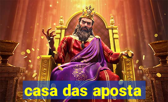 casa das aposta